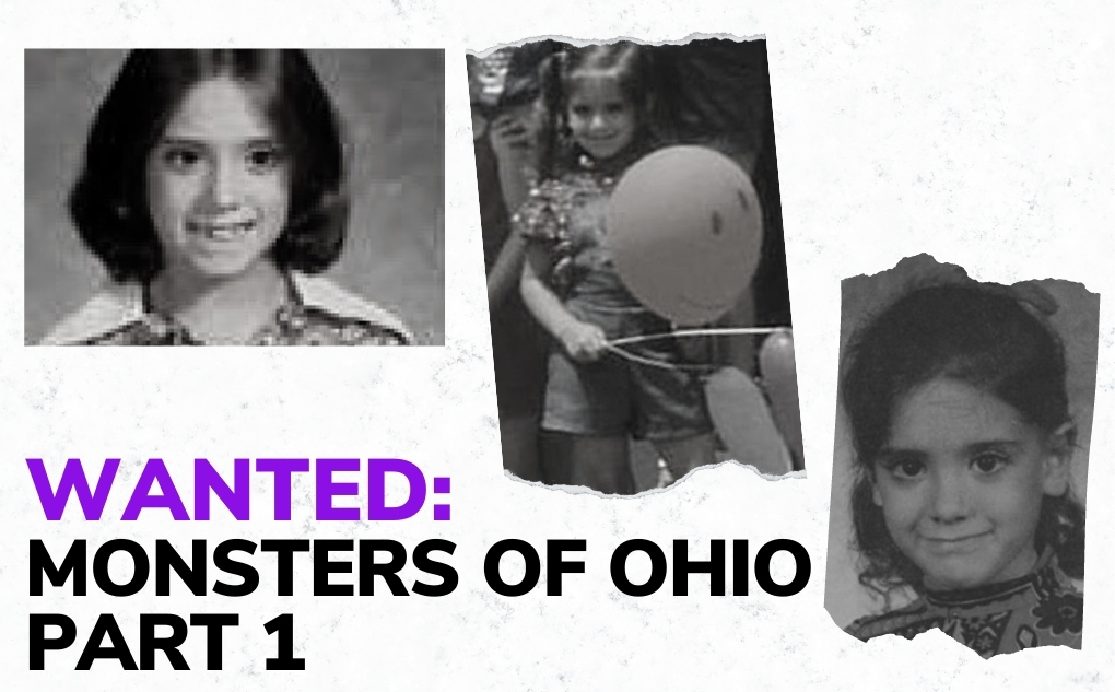 WANTED Monsters of Ohio Part 1 Crime Junkie Podcast