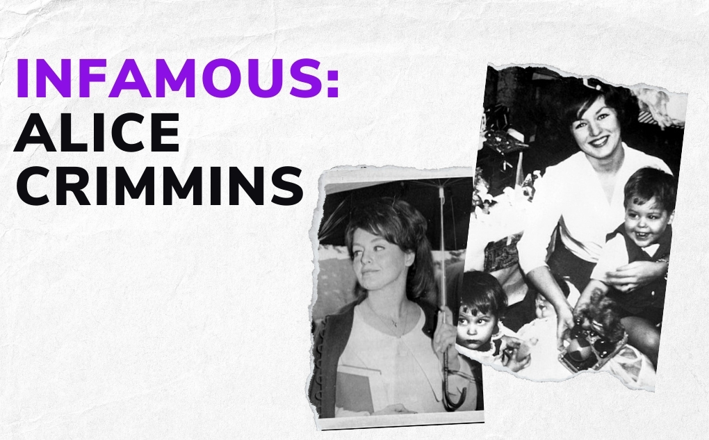 INFAMOUS: Alice Crimmins