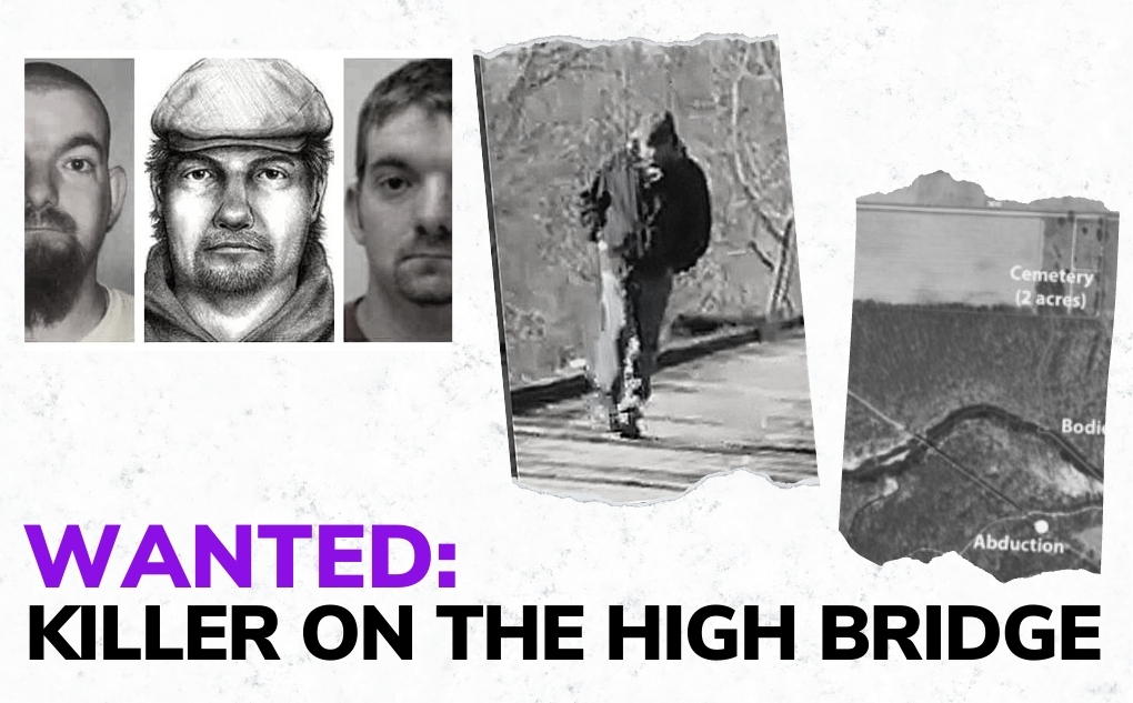 Wanted Killer On The High Bridge Crime Junkie Podcast