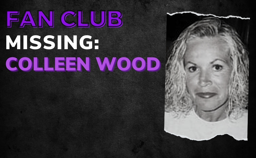 Missing Colleen Wood Crime Junkie Podcast