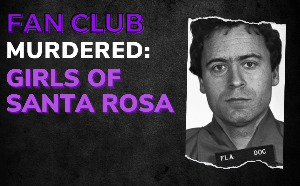 MURDERED: Girls of Santa Rosa