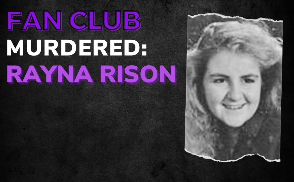 MURDERED: Rayna Rison