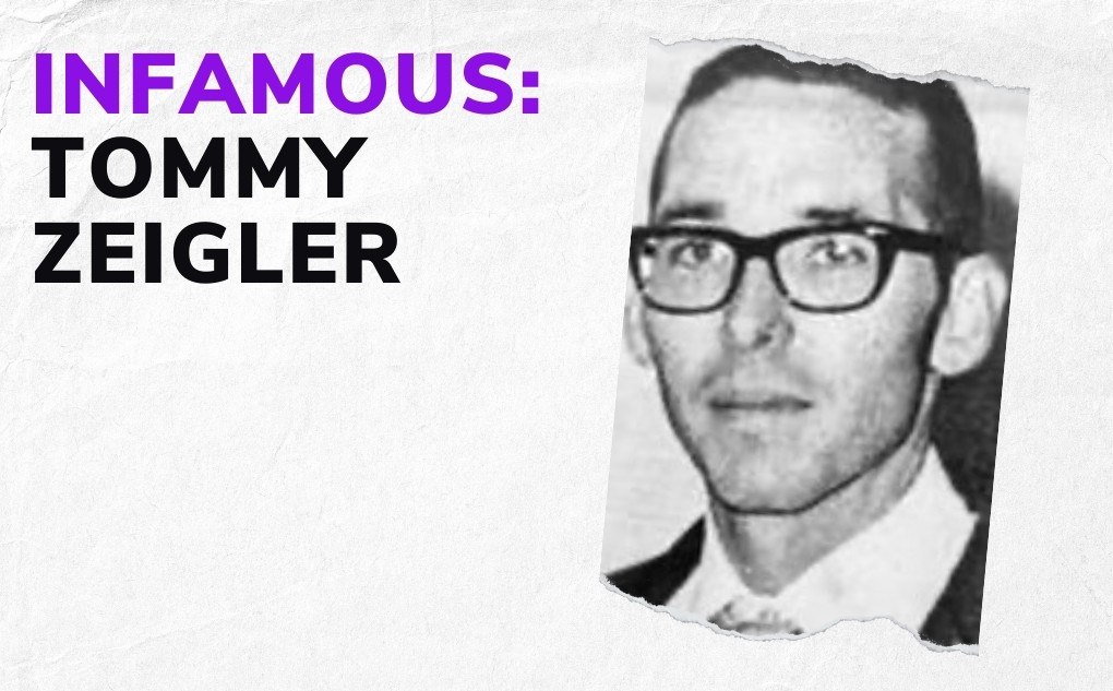 INFAMOUS: Tommy Zeigler