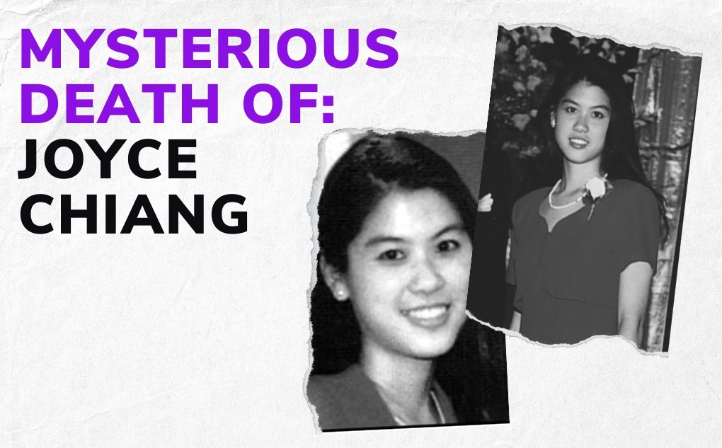 MYSTERIOUS DEATH OF: Joyce Chiang