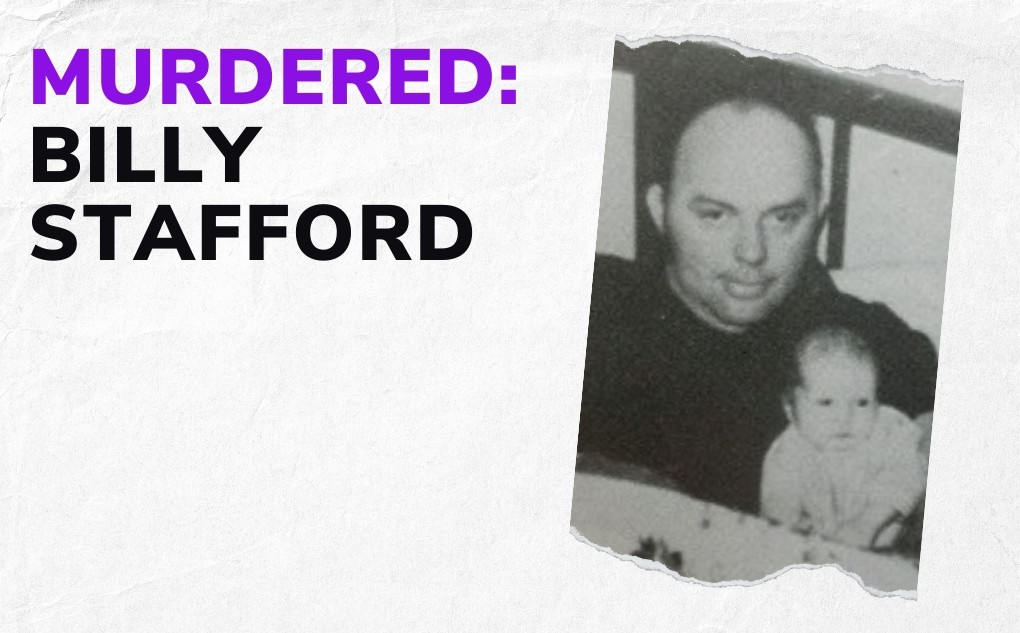 MURDERED: Billy Stafford