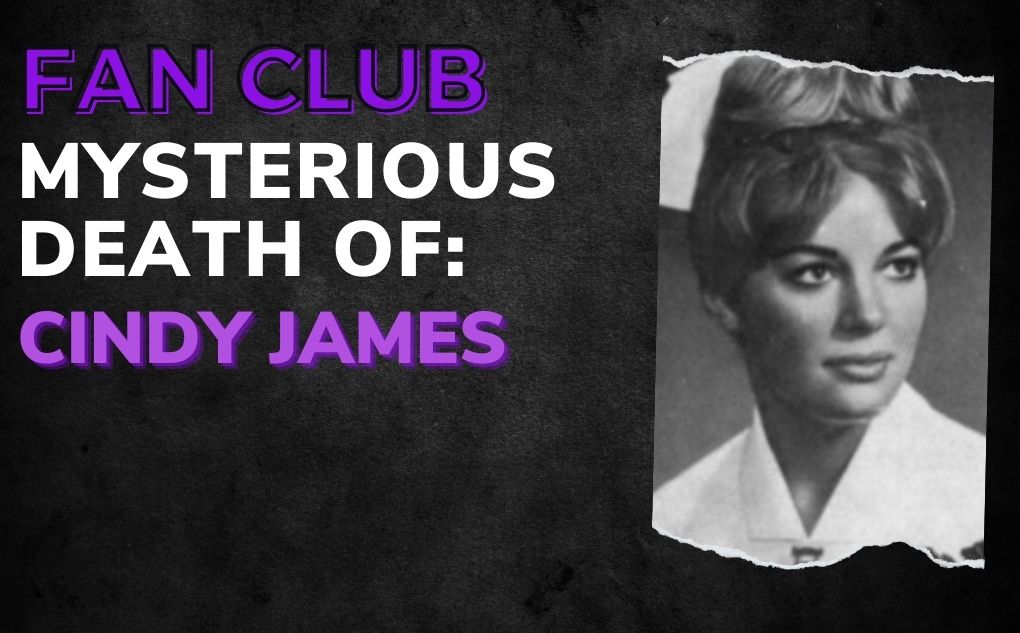 MYSTERIOUS DEATH OF: Cindy James