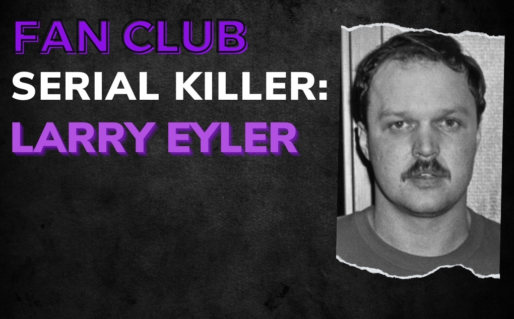 SERIAL KILLER: Larry Eyler