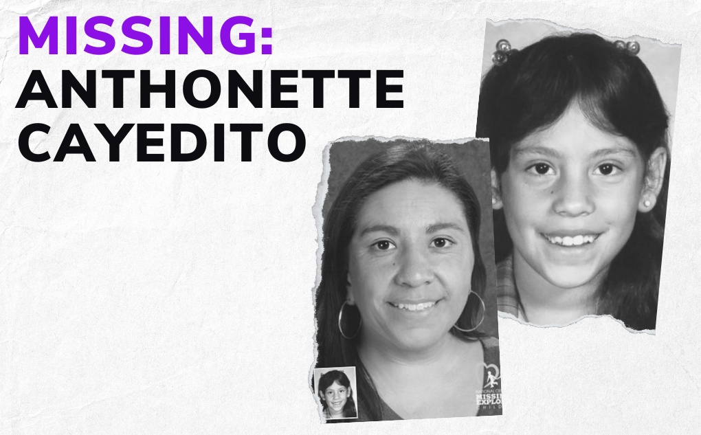 MISSING: Anthonette Cayedito