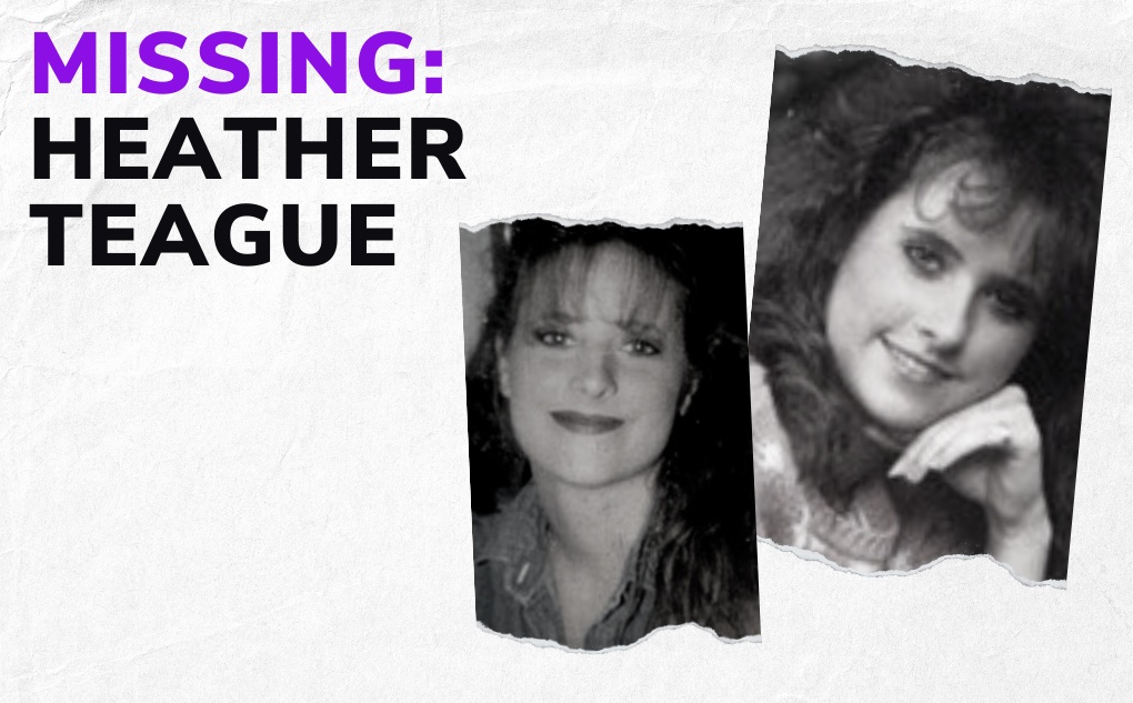 MISSING: Heather Teague