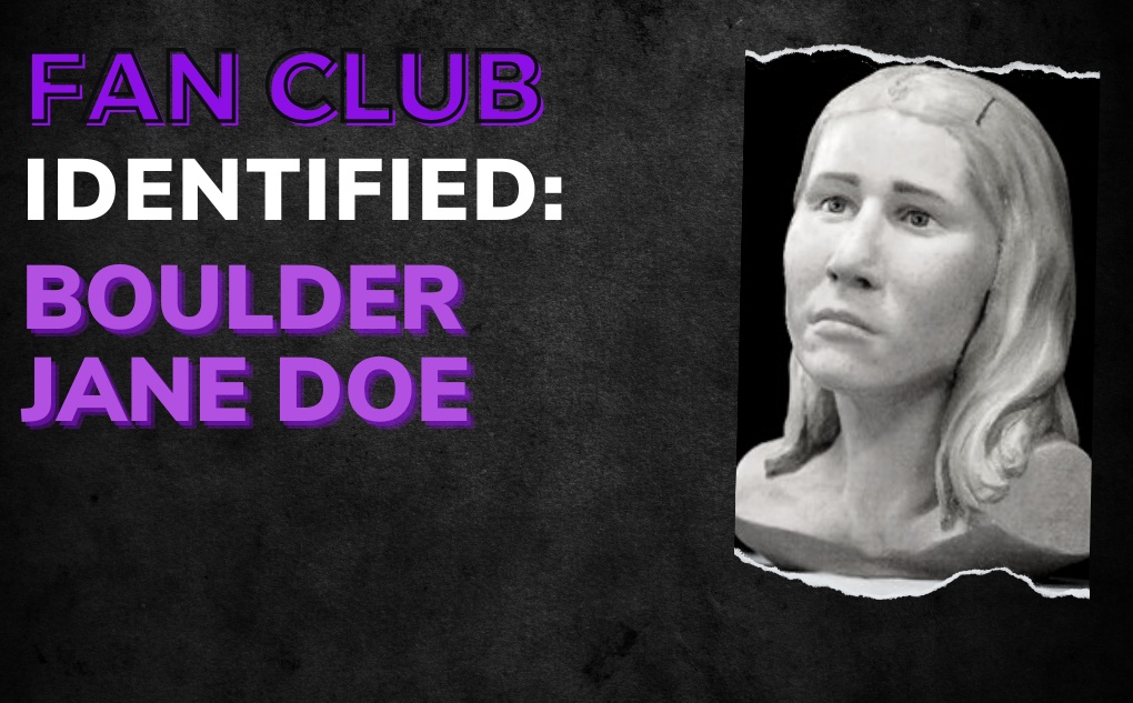 IDENTIFIED: Boulder Jane Doe