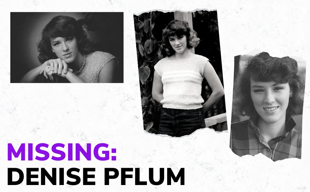 MISSING: Denise Pflum