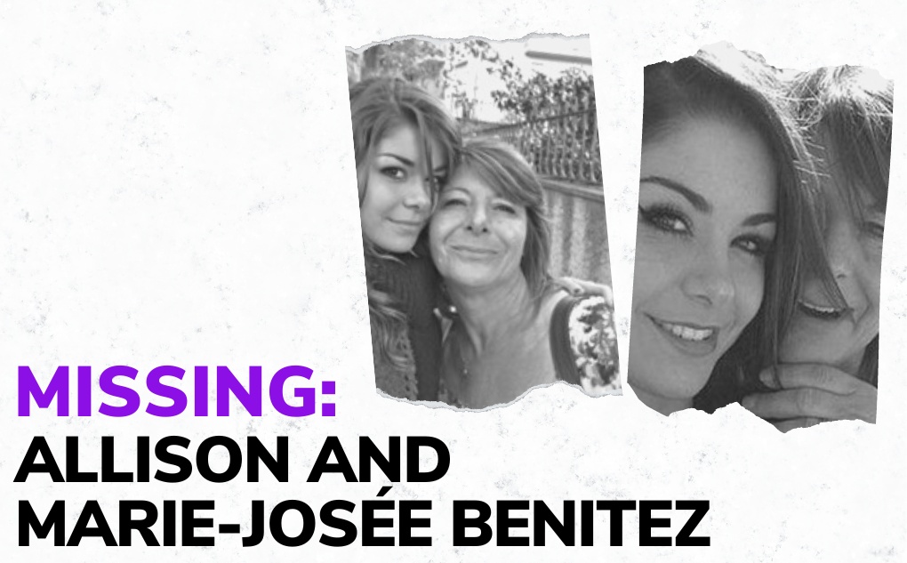 MISSING: Allison and Marie-Josée Benitez