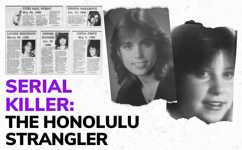 SERIAL KILLER: The Honolulu Strangler