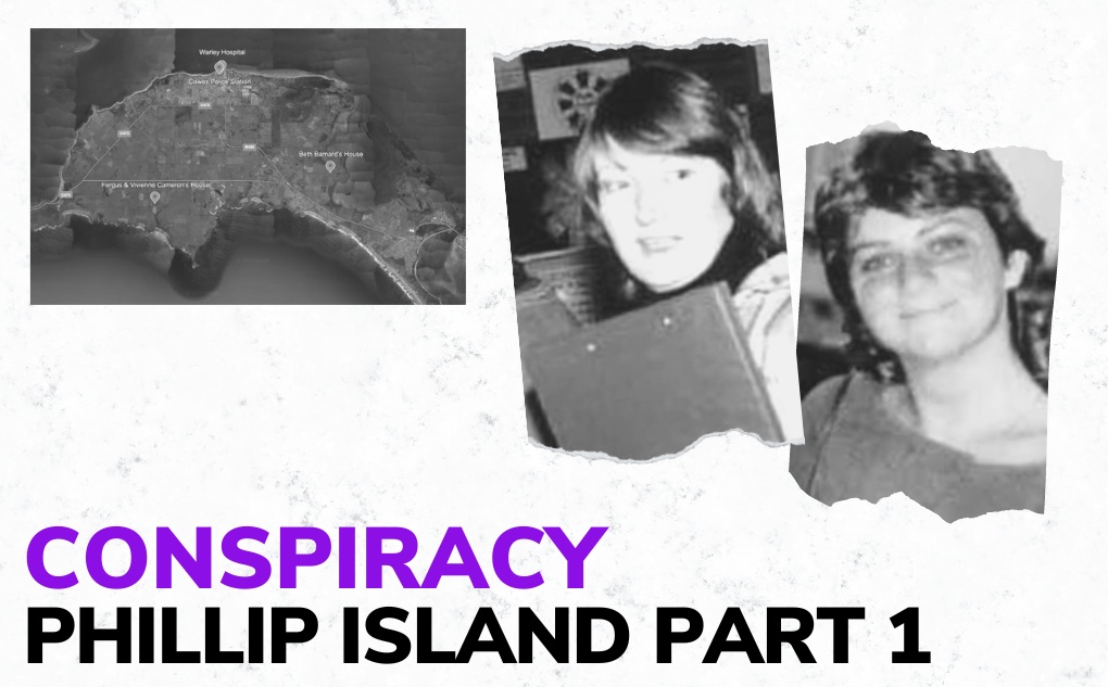 CONSPIRACY: Phillip Island Part 1