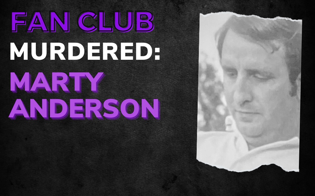 MURDERED: Marty Anderson