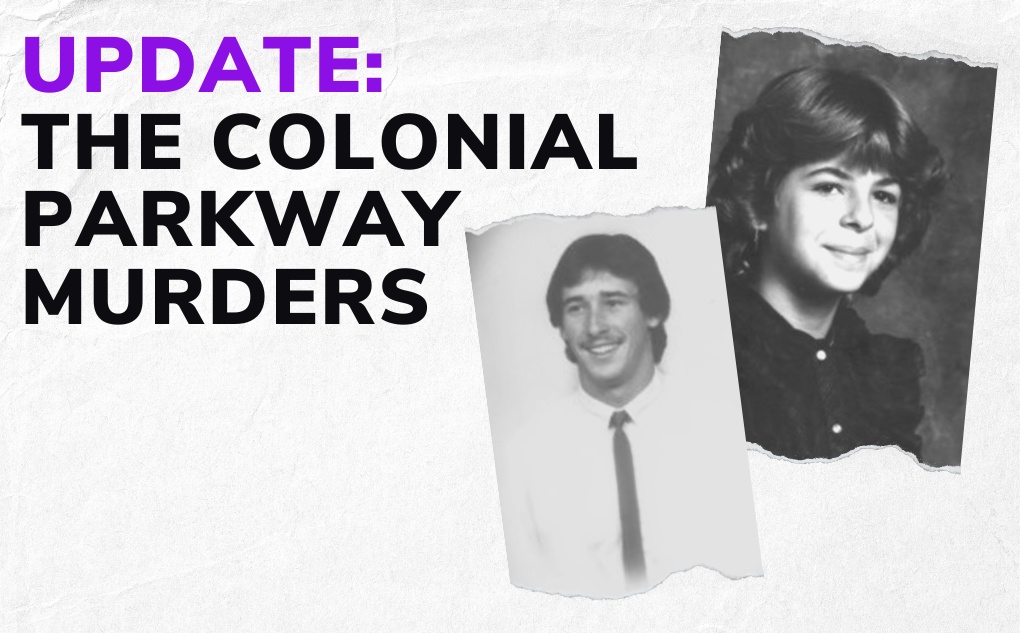 UPDATE: The Colonial Parkway Murders