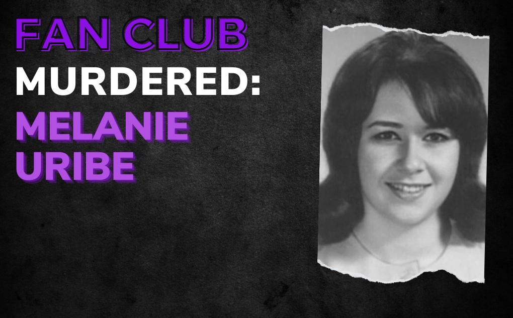 MURDERED: Melanie Uribe