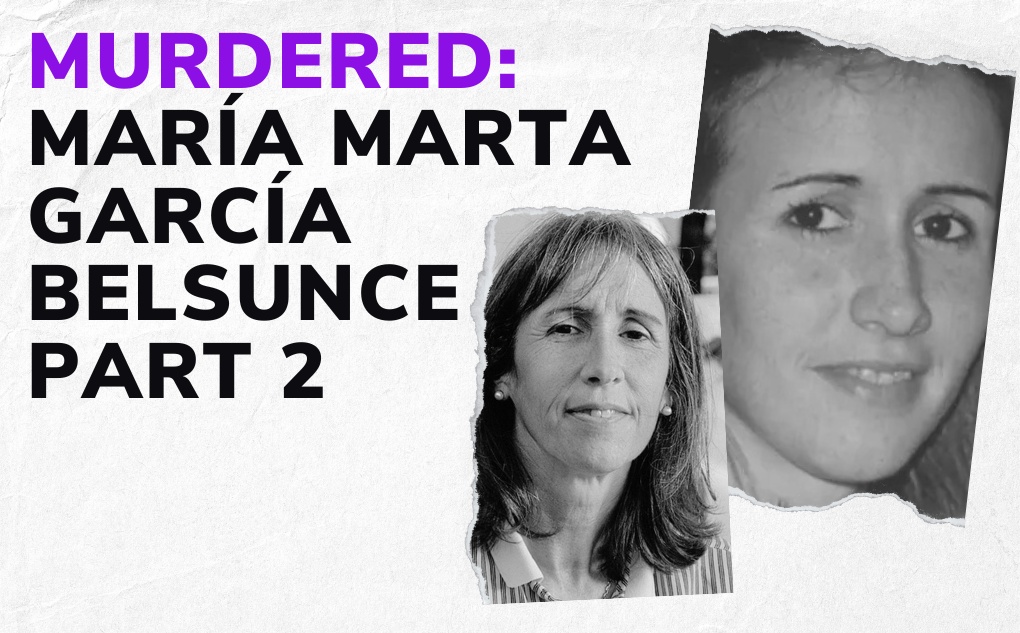 MURDERED: María Marta García Belsunce Part 2