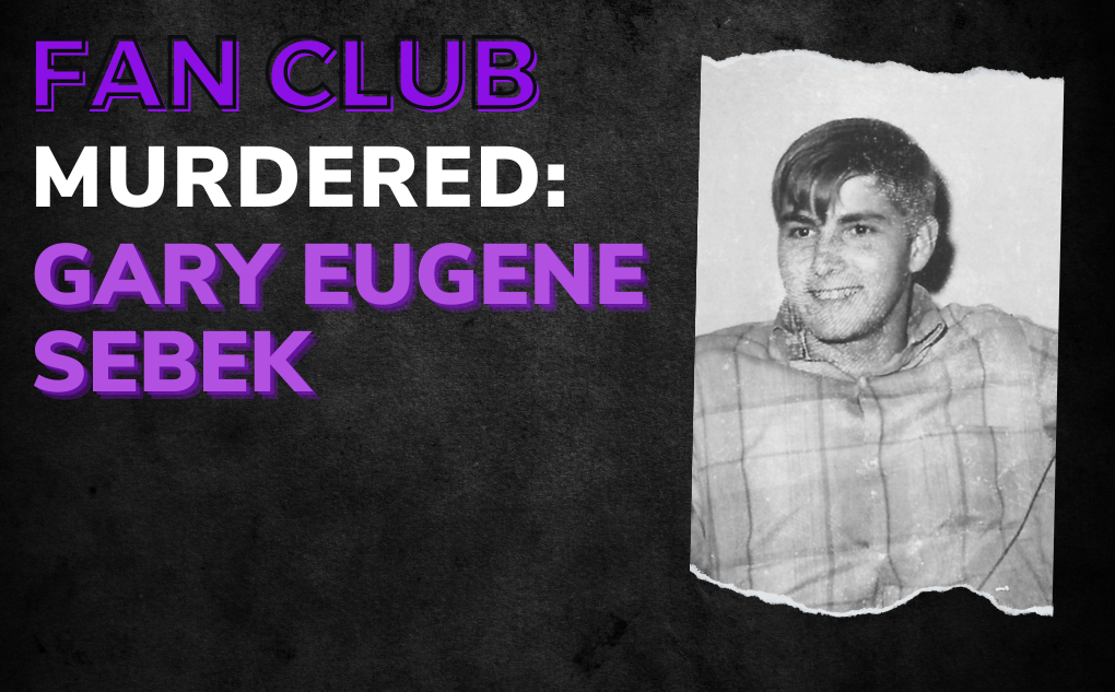 MURDERED: Gary Eugene Sebek
