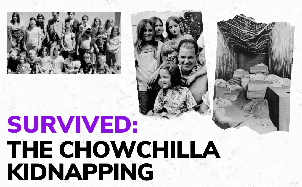 SURVIVED: The Chowchilla Kidnapping