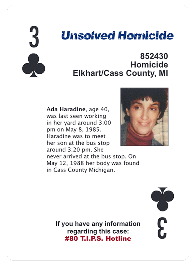 3 of Clubs - Unsolved Homicide - Ada Haradine